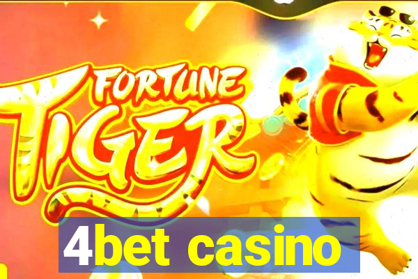 4bet casino